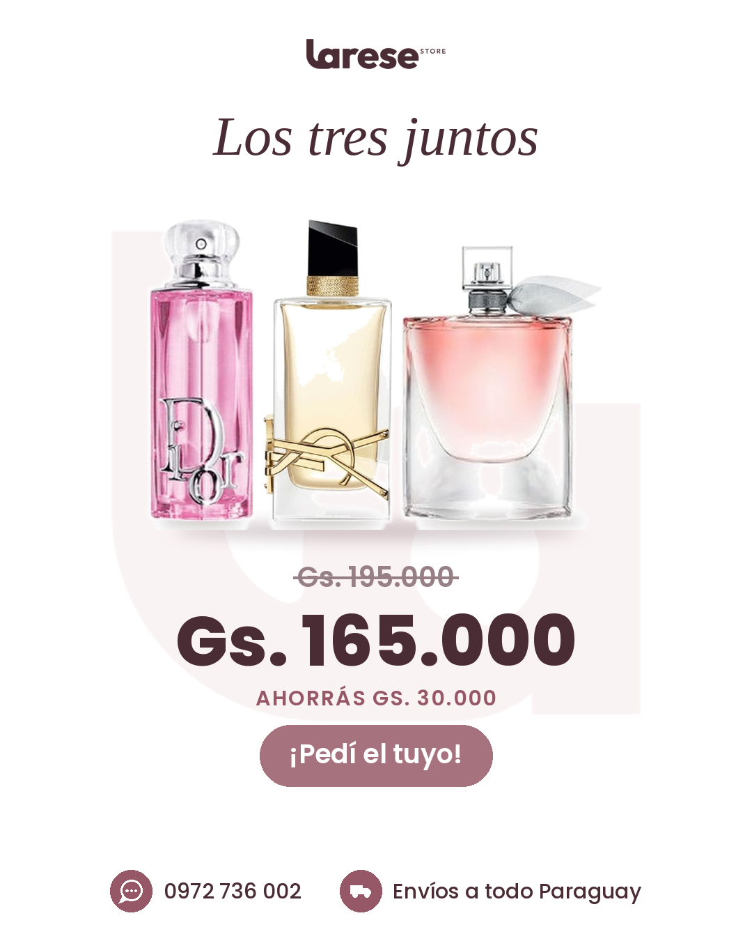 Los tres juntos por Gs. 165.000